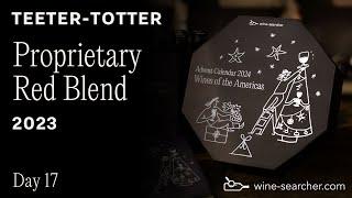 Wine-Searcher Advent Calendar Day 17: Teeter-Totter Proprietary Red Blend 2021