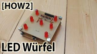 [How2] LED Würfel