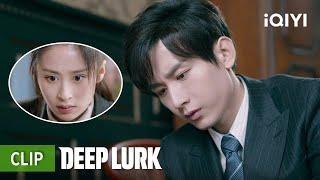 Yun Hongshen's whereabouts are being monitored | Deep Lurk | iQIYI Philippines