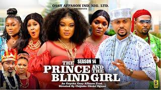 THE PRINCE AND THE BLIND GIRL (SEASON 14)- 2024 Latest Nigerian Nollywood Movie ||New African Movies