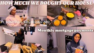 LIFE IN UK VLOG;HOW MUCH WE BOUGHT OUR HOUSE,MONTHLY MORTGAGE PAYMENT & nooie Baby Monitor-NB2