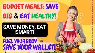 STOP Wasting Money on Food Learn How to Meal Plan on a Budget in 2024!