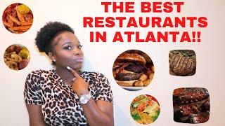 THE BEST PLACES TO EAT IN ATLANTA GEORGIA!!! VEGAN OPTIONS INCLUDED!