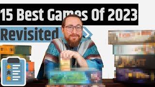 The 15 Best Board Games From 2023 Revisted