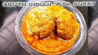 South Indian Vada Curry Recipe in Hindi, Chana Dal Vada Gravy, Vada Curry From South Indian Cuisine