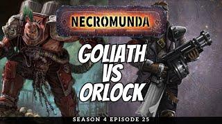 Necromunda Battle Report | Goliath vs Orlock | S4E25