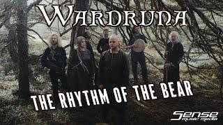 WARDRUNA - The Rhythm of the Bear