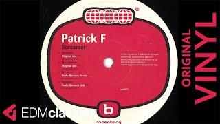 Patrick F - The Ultimate (Original Mix) (2000) - VINYL