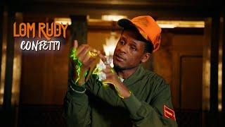 LOM Rudy Presents "Confetti" Hip Hop Freestyle Phenom [Official Music Video]