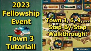 Forge of Empires: 2023 Fellowship Event - Town 3 Tutorial! How to Easily Complete Town/Banquet 3!