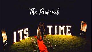 IT'S TIME | THE PROPOSAL (FULL VIDEO)