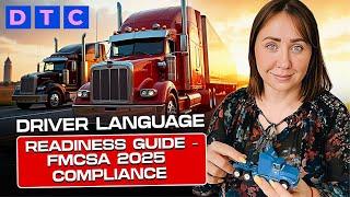 Driver Language Readiness Guide – FMCSA 2025 Compliance