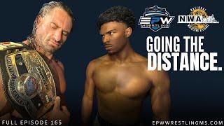 EPW Wrestling Episode #165 | NWA WORLD CHAMPIONSHIP MATCH!