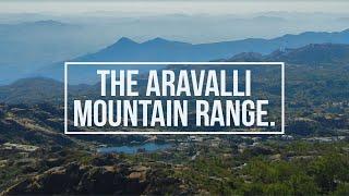 The Aravalli Mountain Range 101 - The Oldest Mountain Range In India.