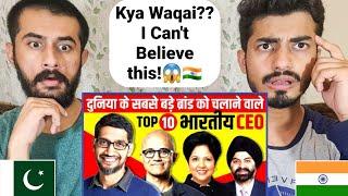 Pakistani Boys Reaction on Top 10 CEO of India in the World 