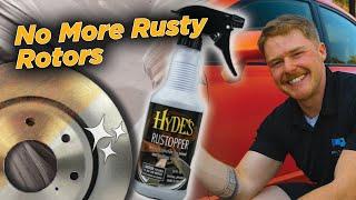 Rotor Rust Prevention! Hydes Rustopper is the Solution ◢◤ STL