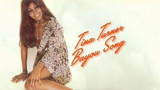 Tina Turner - Bayou Song (Official Lyric Video)