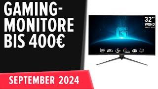 TOP–7. Die besten Gaming-Monitore bis 400€. September 2024. Test & Vergleich | Deutsch