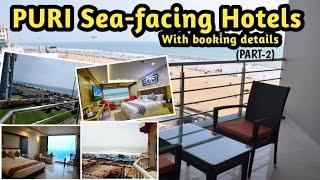 Best Sea Facing Hotels in Puri | Puri Sea Beach Hotel Price | Puri Hotel | Puri Tour