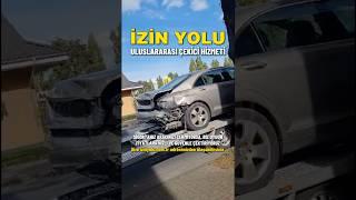 Uluslararası Çekici hizmeti talepleriniz￼ için, izinyolu.com.tr web adresimizi ziyaret ediniz