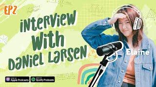 EP2 Interview with Daniel Larsen | Math Infinity Podcast #DanielLarsen