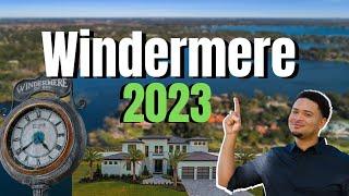 Here's what you NEED to know before moving to Windermere in 2023 | Windermere, Florida Market Update