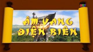 ĐIỆN BIÊN - GAMESHOW “ÂM VANG ĐIỆN BIÊN” SỐ 9/2024: TRƯỜNG THCS TT. ĐIỆN BIÊN ĐÔNG - TT. MƯỜNG ẢNG