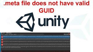 meta file does not have valid guid its corresponding assets will be ignored, .cs .meta error, unity