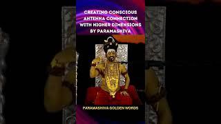 Creating #Conscious #Antenna Connection With Higher Dimensions By Paramashiva #Nithyananda #shorts