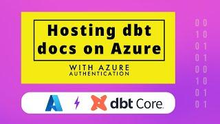 Hosting dbt Docs on Azure with AAD Authentication