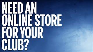 Create an Online Store for your Club, School or College with Kitlocker.com