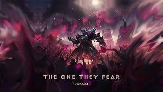 Varkas - The One They Fear (Mordekaiser)