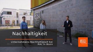 Nachhaltigkeit im Unternehmen - Unternehmensnachhaltigkeit bei RAL in Bonn