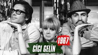 Cici Gelin | 1967 | Cüneyt Arkın - Filiz Akın