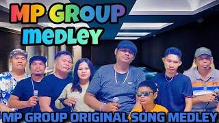 MP GROUP ORIGINAL SONG MEDLEY