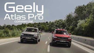 Geely Atlas PRo 2023 | Commercial