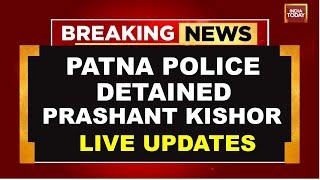 BPSC Patna Protest News LIVE: Prashant Kishor Detained From Hunger Strike Site By Patna Police