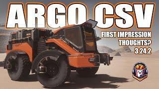 Argo CSV Thoughts And First Impression's - Star Citizen 3.24.2 - #starcitizen