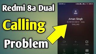 Mi 8A Dual Calling Problem | Redmi 8A Dual Call Ended Problem | Redmi 8A Dual Call Problem