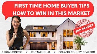 First Time Home Buyer Tips | How To Avoid First Time Home Buyer Mistakes | Solano County Real Estate