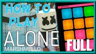 How to play Marshmello - Alone Full song on SuperPads [LASZTOFFER]