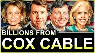 The $28 Billion Family Who Own The South: The Cox Dynasty