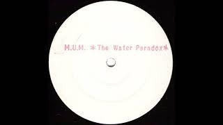 Mass Underground Movement - The Water Paradox