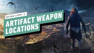 Dying Light 2 - All Artifact Weapon Locations