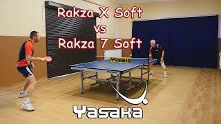 Yasaka Rakza X Soft / Rakza 7 Soft