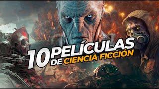 10 PELÍCULAS de CIENCIA FICCIÓN que debes ver!! (2024)