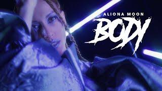 Aliona Moon - Body (Official Video)