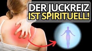 Die geheime spirituelle Bedeutung des JUCKREIZES, die dir nie offenbart wurde | Spiritualität