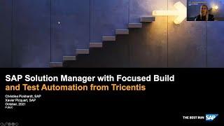 SAP ALM Summit EMEA 2021 - SAP Solution Manager with Focused Build and Tricentis test automation