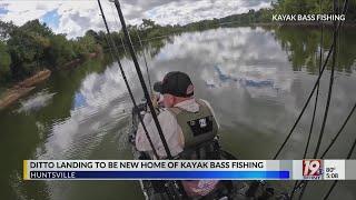 Ditto Landing to be New Headquarters of Kayak Bass Fishing